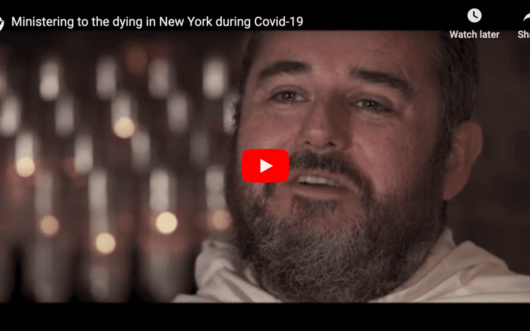 Video: Ministering to the dying in New York during Covid-19