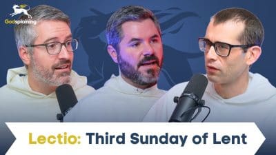 Lectio: Third Sunday of Lent | Fr. Joseph-Anthony Kress, Fr. Patrick Briscoe & Fr. Bonaventure