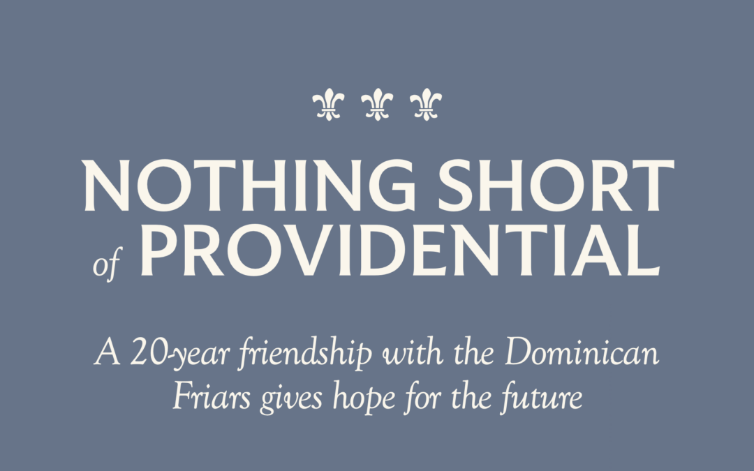 Nothing Short of Providential